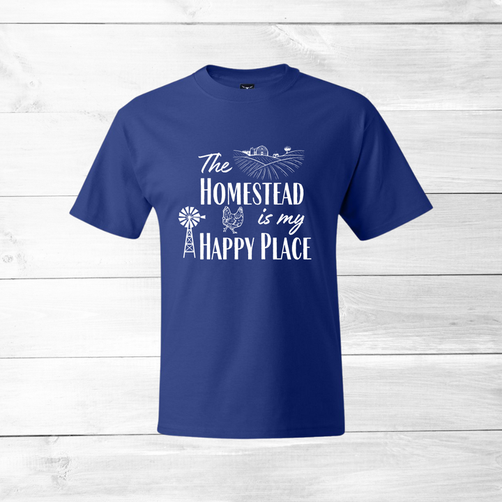 The Homestead is my Happy Place --- USA Grown Cotton T-Shirt