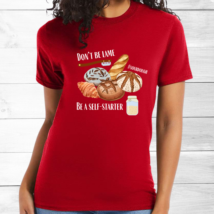 Sourdough Bread --- USA Grown Cotton T-Shirt