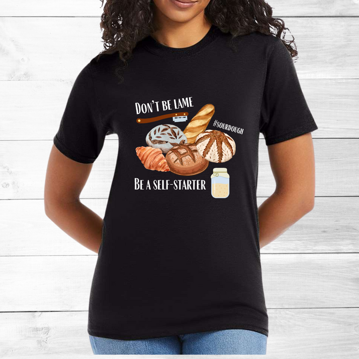 Sourdough Bread --- USA Grown Cotton T-Shirt